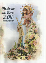 Fiesta de las Flores en honor a la Virgen del Amor Hermoso 2013 Villargordo